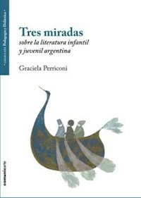 TRES MIRADAS - PERRICONI GRACIELA