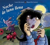 NOCHE DE LUNA LLENA - DEVETACH, LAURA