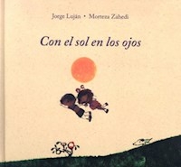 CON EL SOL EN LOS OJOS - LUJAN, JORGE