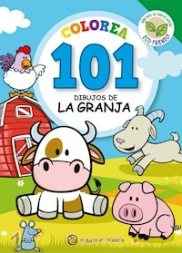 COLOREA 101 DIBUJOS DE LA GRANJA - GUADAL