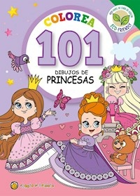 COLOREA 101 DIBUJOS DE PRINCESAS - GUADAL