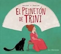 PEINETON DE TRINI EL - CHALAR LAURA