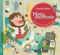 METAMORFOSIS - BIALET GRACIELA