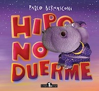 HIPO NO DUERME (RUSTICA) - BERNASCONI PABLO