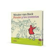 PINZON Y LOS INVENTOS - VAN REEK WOUTER