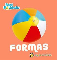 FORMAS (COLECCION BEBE BOCHINCHE) (CARTONE) - PINGRAY MARIA JOSE.