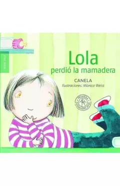 LOLA PERDIO LA MAMADERA - CANELA