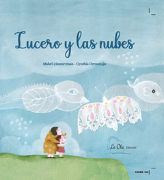 LUCERO Y LAS NUBES - ZIMMERMANN MABEL