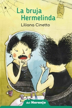 BRUJA HERMELINDA LA - CINETTO LILIANA