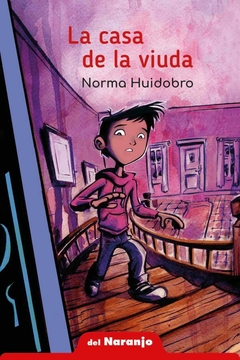 CASA DE LA VIUDA LA - HUIDOBRO NORMA