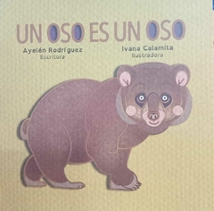 UN OSO ES UN OSO - RODRIGUEZ AYELEN