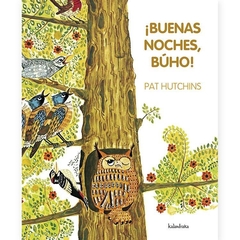 ¡Buenas noches, búho! Pat Hutchins