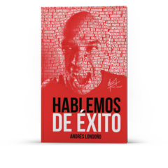 Hablemos de Éxito. Andrés Londoño