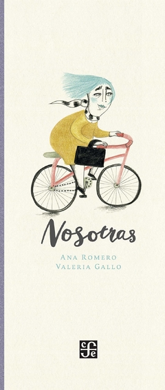 Nosotras Nosotros, Ana Romero, Valeria Gallo