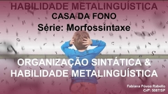 Série Morfossintaxe: Organização Sintática e Habilidade Matalinguística + e-book