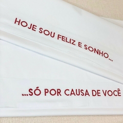 Hoje sou feliz e sonho & Só por causa de você (vermelho)