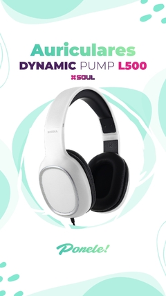 Auriculares Dynamic Pump L500 - comprar online