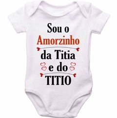 Body Sou o Amorzinho da Titia e do Titio