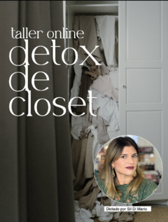 TALLER ONLINE: DETOX DE CLOSET EMOCIONAL - PAGA SOLO $30.000 POR TRANSFERENCIA!