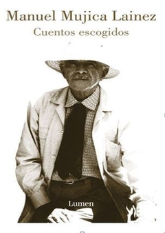 CUENTOS ESCOGIDOS de Manuel Mujica Lainez