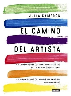 EL CAMINO DEL ARTISTA de Julia Cameron
