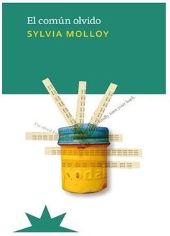 EL COMÚN OLVIDO de Sylvia Molloy