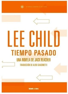 TIEMPO PASADO de Lee Child