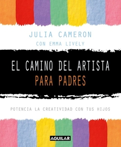 EL CAMINO DEL ARTISTA PARA PADRES