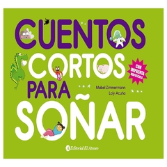 Cuentos cortos para soñar 4