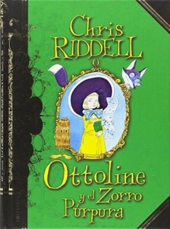 OTTOLINE Y EL ZORRO PÚRPURA