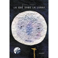 ¿A QUÉ SABE LA LUNA?