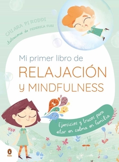 MI PRIMER LIBRO DE RELAJACIÓN Y MINDFULNESS