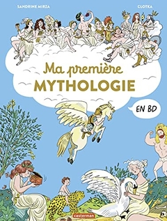 MA PREMIERE MYTHOLOGIE EN BD