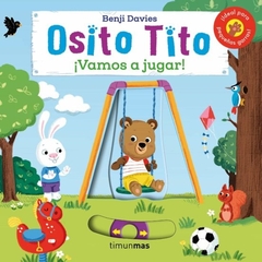 OSITO TITO VAMOS A JUGAR!