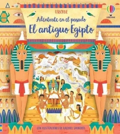 ADÉNTRATE EN EL PASADO EL ANTIGUO EGIPTO