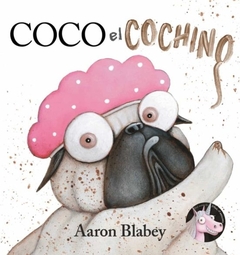 COCO EL COCHINO