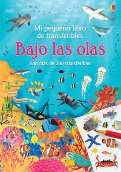 MI PEQUEÑO LIBRO DE TRANSFERIBLES BAJO LAS OLAS