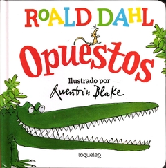 ROALD DAHL OPUESTOS