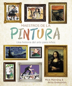 MAESTROS DE LA PINTURA. ARTE PARA NIÑOS