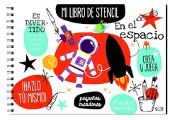 MI LIBRO DE STENCIL: EN EL ESPACIO