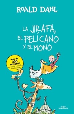 LA JIRAFA, EL PELÍCANO Y EL MONO