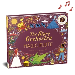 THE STORY ORCHESTRA THE MAGIS FLUTE