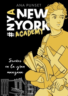 NEW YORK ACADEMY SUEÑOS EN LA GRAN MANZANA