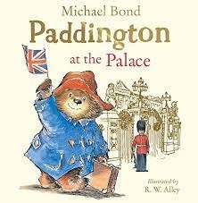 PADDINGTON AT THE PALACE