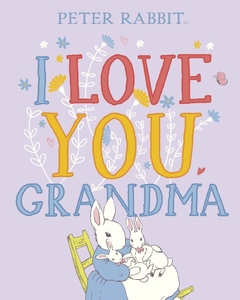 I LOVE YOU GRANDMA