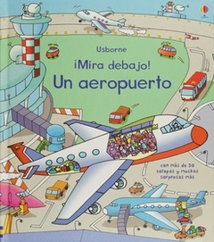 MIRA DEBAJO UN AEROPUERTO