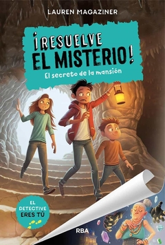 RESUELVE EL MISTERIO EL SECRETO DE LA MANSION