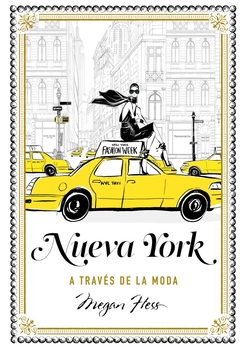 NUEVA YORK a TRAVÉS DE LA MODA