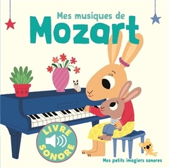 MES MUSIQUES DE MOZART