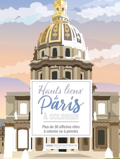 HAUTS LIEUX DE PARIS Á COLORIER